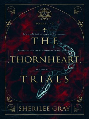 cover image of The Thornheart Trials, Books 1--3